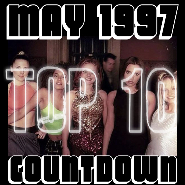 MAY ’97 - Top 10 Countdown
